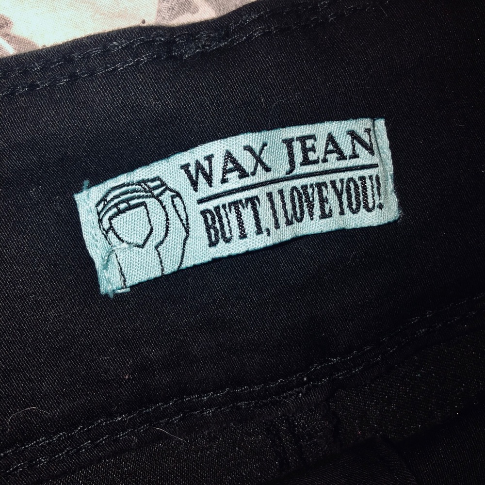 Selling “Wax Jeans butt I love you”
